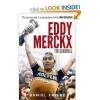 Eddy Merckx: The Cannibal - Daniel Friebe