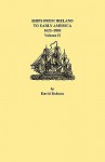 Ships from Ireland to Early America, 1623-1850. Volume II - David Dobson