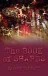 The Book of Shards - John Bennett