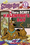 Scholastic Reader Level 2: Scooby-Doo: A Very Scary Valentine's Day (Scholastic Reader Level 1) - Mariah Balaban, Del Sur, Duendes