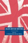 Black British Writing - R. Victoria Arana, Lauri Ramey