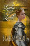 Lady of the Lock - Blair Bancroft