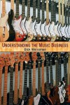 Understanding the Music Business - Dick Weissman