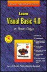 Learn Visual Basic 4.0 in Three Days (Popular Applications Series) - Larry W. Smith, David L. Campbell