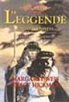 Le Leggende: Trilogia Completa (Il Destino dei Gemelli, La Guerra dei Gemelli, La Sfida dei Gemelli) - Margaret Weis, Tracy Hickman