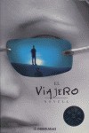 El viajero (El cuarto reino, #1) - John Twelve Hawks, Fernando Garí Puig