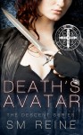 Death's Avatar (Descent, #0.5) - S.M. Reine