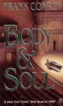 Body And Soul - Frank Conroy