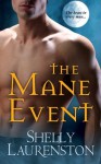 The Mane Event - Shelly Laurenston