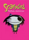 Scarygirl - Nathan Jurevicius, Paul Budnitz