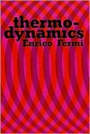 Thermodynamics (Dover Books on Physics) - Enrico Fermi