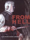 From Hell - Eddie Campbell, Pete Mullins, Alan Moore