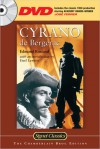Cyrano de Bergerac: A Heroic Comedy in Five Acts [With DVD] - Edmond Rostand, Lowell Bair, Eteel Lawson, William R. Pace