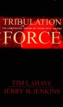 Tribulation Force - Tim LaHaye, Jerry B. Jenkins