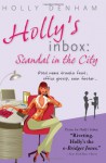 Holly's Inbox: Scandal in the City - Holly Denham