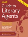 2008 Guide to Literary Agents - Chuck Sambuchino