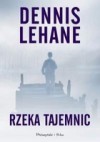 Rzeka tajemnic - Dennis Lehane