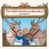 The Wild Christmas Reindeer (Turtleback School & Library Binding Edition) - Jan Brett