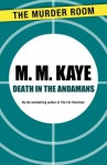 Death in the Andamans - M.M. Kaye