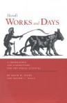 Works and Days: A Translation & Commentary for the Social Sciences - Hesiod, David W. Tandy, Walter Neale