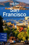 Lonely Planet San Francisco - Alison Bing