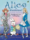 Paper Dolls: Alice in Wonderland Paper Dolls: Through an All New Looking Glass - NOT A BOOK