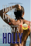 Hidden Depths (Hidden, #2) - Emma Holly