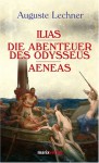 Ilias - Auguste Lechner