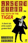 The Teeth of the Tiger (A Mystery Classic) - Maurice Leblanc