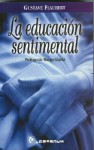 La Educacion Sentimental - Gustave Flaubert