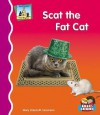 Scat the Fat Cat - Mary Elizabeth Salzmann