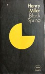 Black Spring - Henry Miller