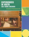 Experiences in Math for Young Children - Rosalind Charlesworth