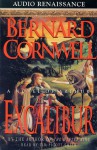 Excalibur (The Arthur Books, #3) - Tim Pigott-Smith, Bernard Cornwell