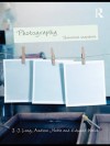 Photography: Theoretical Snapshots - J.J. Long, Andrea Noble, Edward Welch