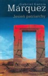 Jesień patriarchy - Gabriel García Márquez