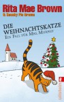 Die Weihnachtskatzeein Fall Für Mrs. Murphy ; Roman - Rita Mae Brown, Margarete Längsfeld