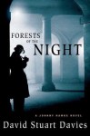 Forests of the Night: A Johnny Hawke Novel - David Stuart Davies