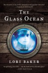 The Glass Ocean (Audio) - Lori Baker