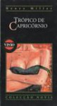 Trópico de Capricórnio (Biblioteca Visão, #19) - Henry Miller, Fernanda Pinto Rodrigues