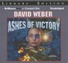 Ashes of Victory - David Weber, Allyson Johnson