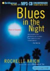 Blues in the Night - Rochelle Krich