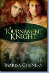 A Tournament Knight - Marisa Chenery