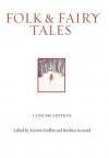 Folk and Fairy Tales, concise edition - Martin Hallett, Barbara Karasek