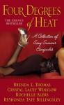 Four Degrees of Heat - Brenda L. Thomas, Crystal Lacey Winslow, Rochelle Alers, ReShonda Tate Bilingsley