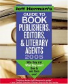 Jeff Herman's Guide to Book Publishers, Editors, & Literary Agents - Jeff Herman