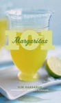 101 Margaritas - Kim Haasarud, Alexandra Grablewski