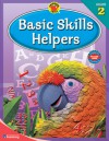 Brighter Child Basic Skills Helpers, Grade 2 - School Specialty Publishing, Brighter Child