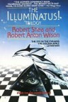 The Illuminatus! Trilogy: The Eye in the Pyramid, The Golden Apple, Leviathan - Robert Shea, Robert Anton Wilson