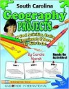 South Carolina Geography Projects: 30 Cool, Activities, Crafts, Experiments & More For Kids To Do To Learn About Your State (South Carolina Experience) - Carole Marsh